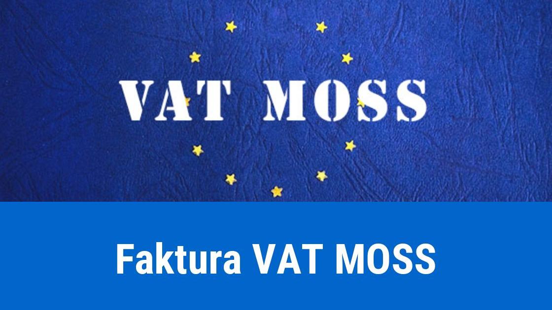 Faktury VAT MOSS