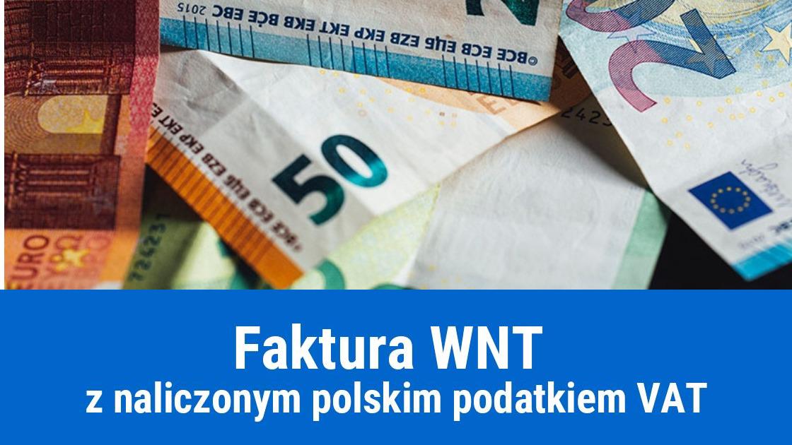 Polski podatek VAT na fakturze WNT