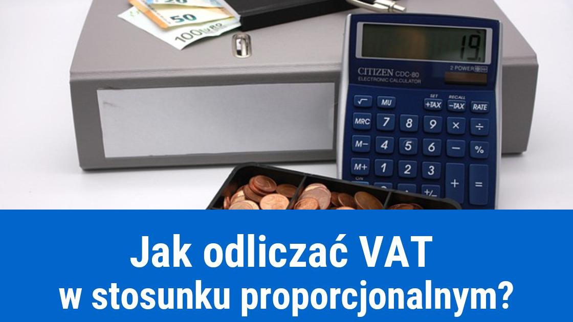 Proporcjonalne odliczanie VAT