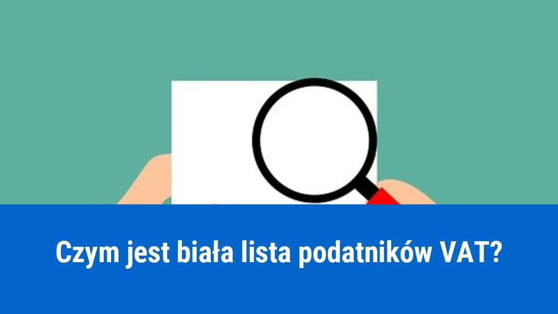 Biała lista podatników VAT