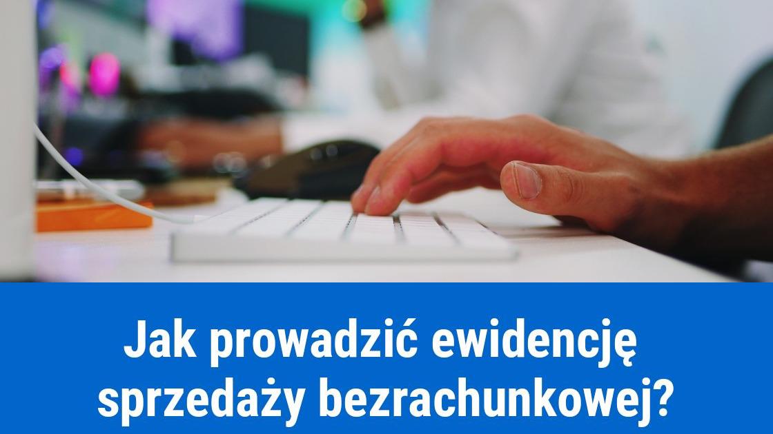 Ewidencja sprzedaży bezrachunkowej