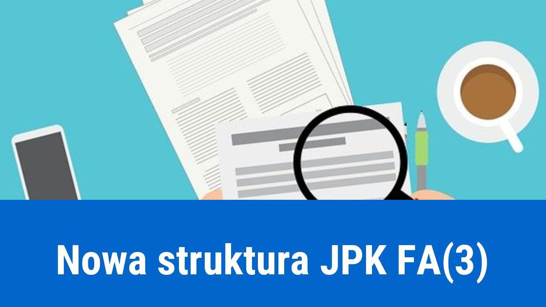 JPK FA(3) nowa struktura