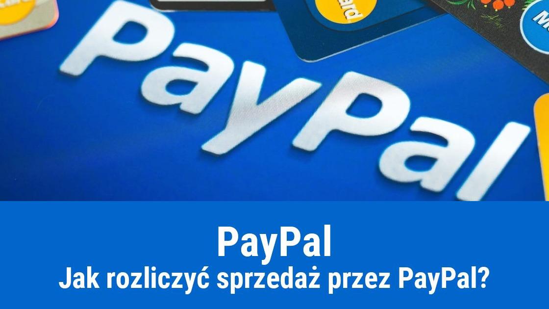 PayPal – jak księgować przychody i koszty?