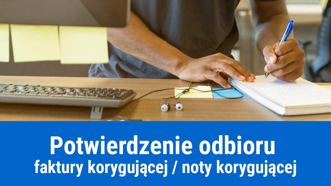 Potwierdzenie otrzymania faktury korygującej, akceptacja noty korygującej