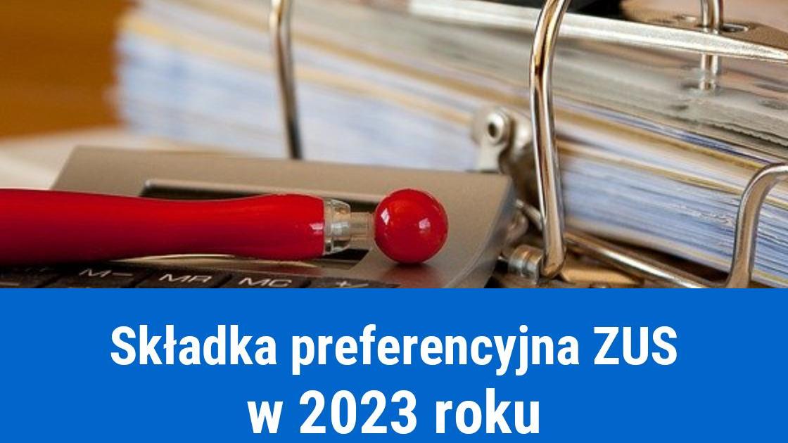 Preferencyjna składka ZUS