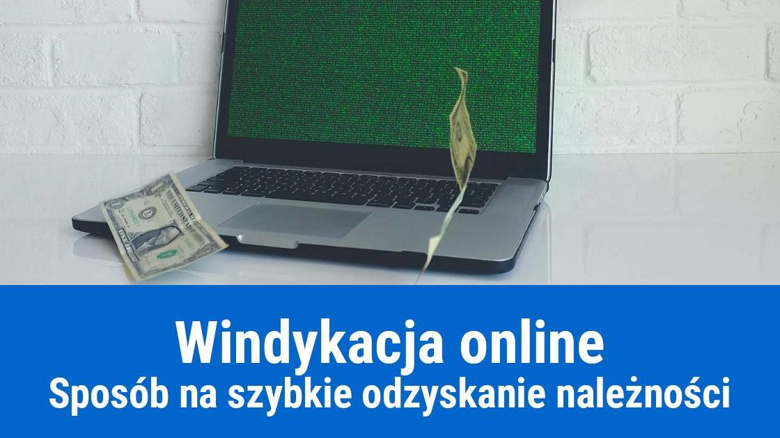 Windykacja online - jak szybko odzyskać pieniądze?