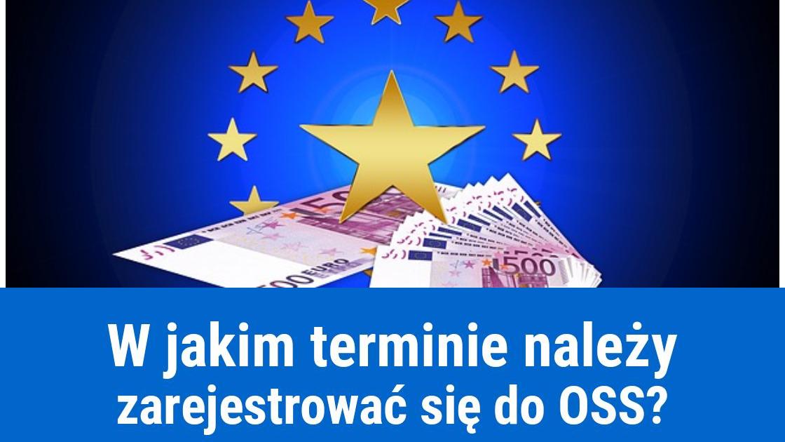 Zgłoszenie po terminie do OSS