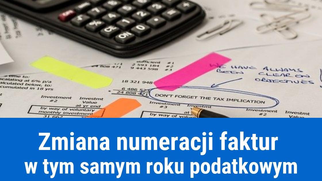 Zmiana numeracji faktur w trakcie roku