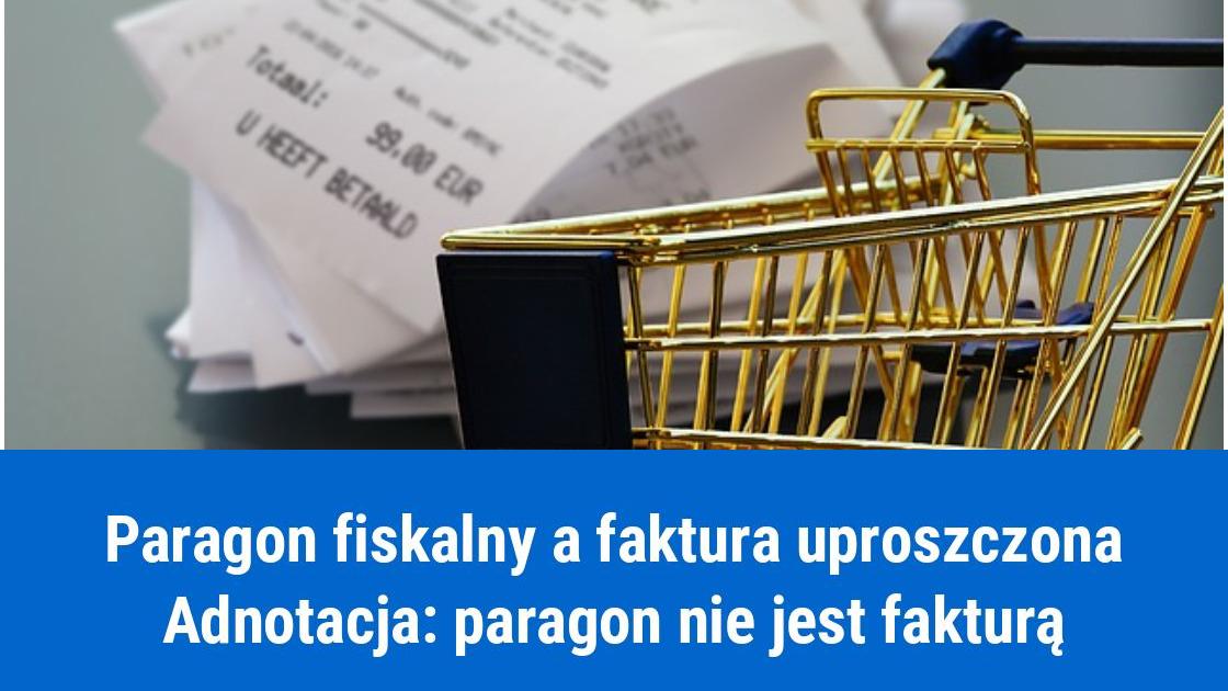 Adnotacja „Paragon nie jest fakturą uproszczoną”