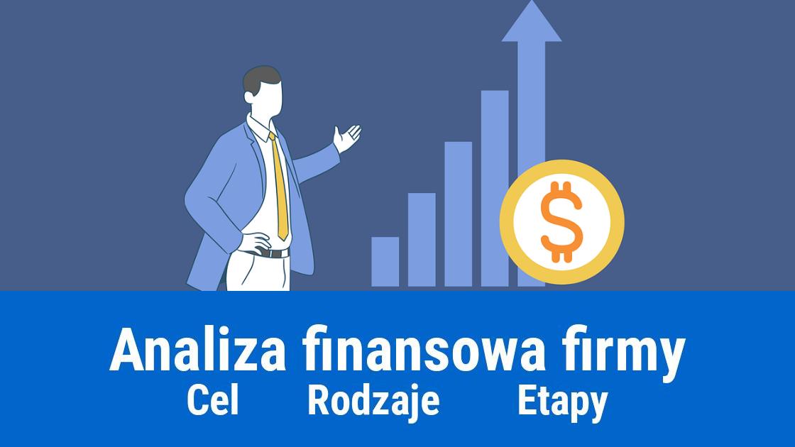 Co to jest analiza finansowa firmy?