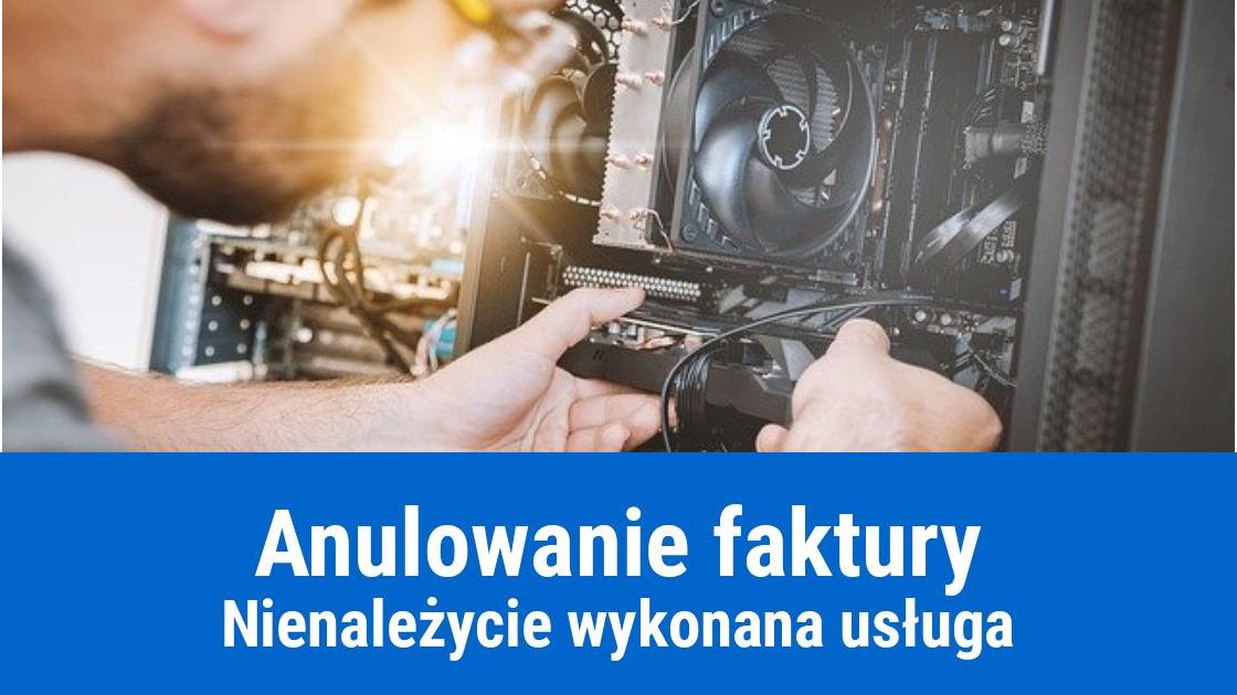 Kiedy można anulować fakturę za usługę?