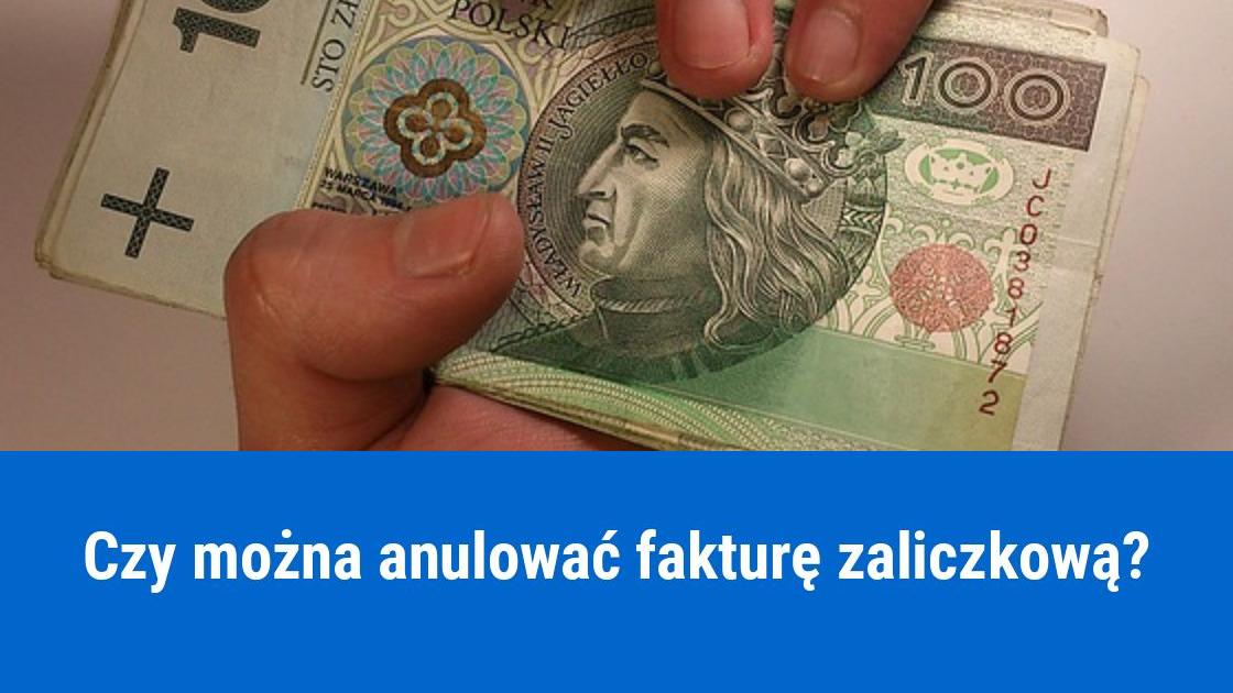 Anulowanie faktury zaliczkowej