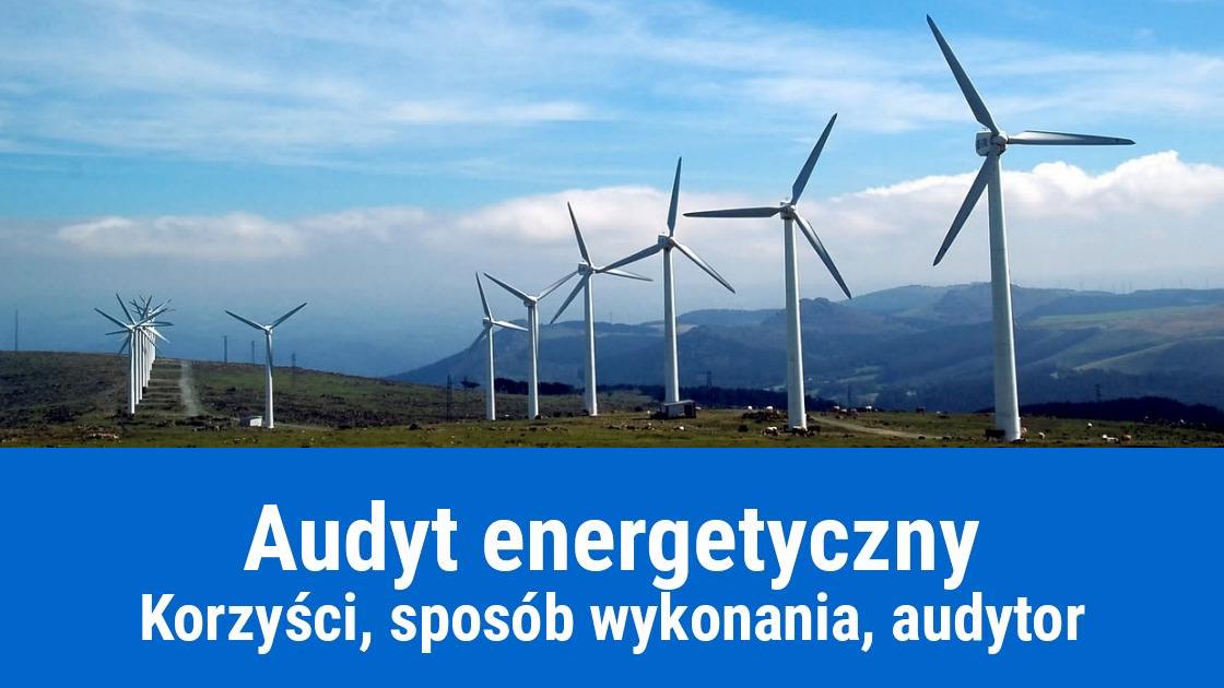 Audyt energetyczny budynku firmy