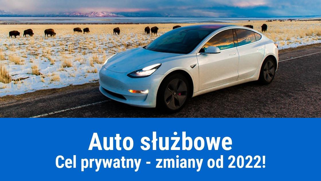 Auto służbowe dla celów prywatnych od 2022