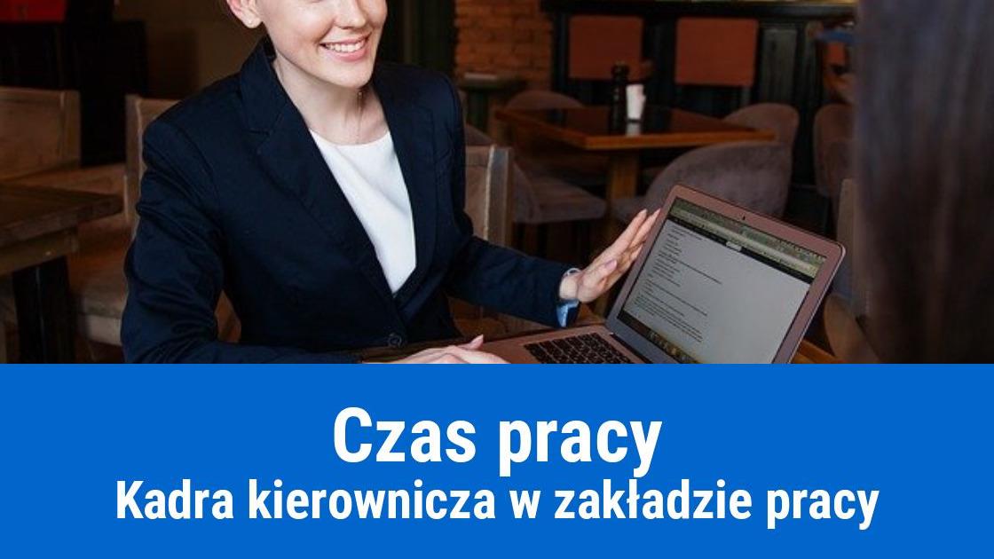 Czas pracy kadry kierowniczej