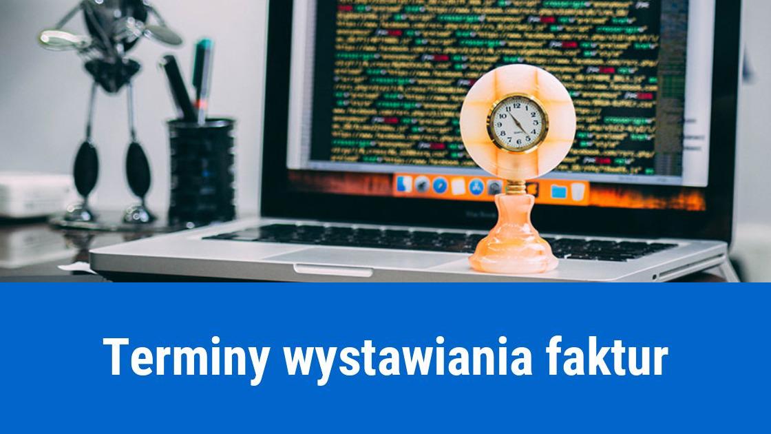 Czas na wystawienie faktury