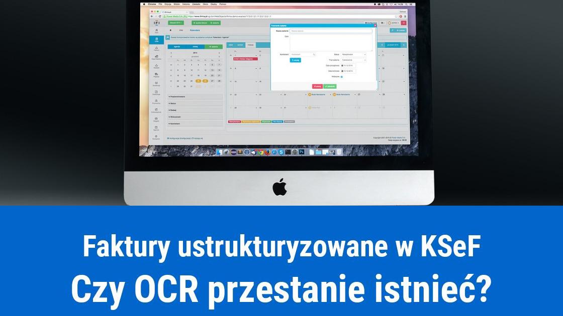 Czy KSeF zastąpi OCR faktur?