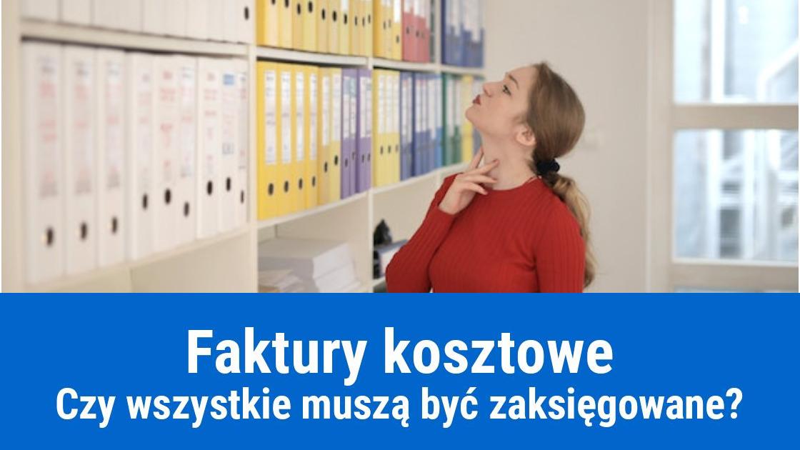 Czy można nie zaksięgować faktury w kosztach?