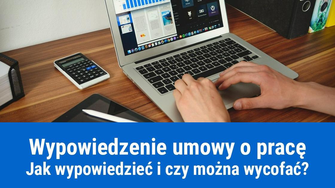 czy mozna wycofac wypowiedzenie umowy o prace