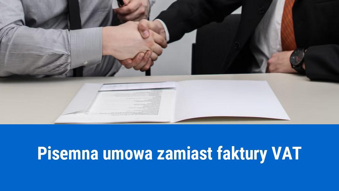 Czy umowa może być fakturą VAT?