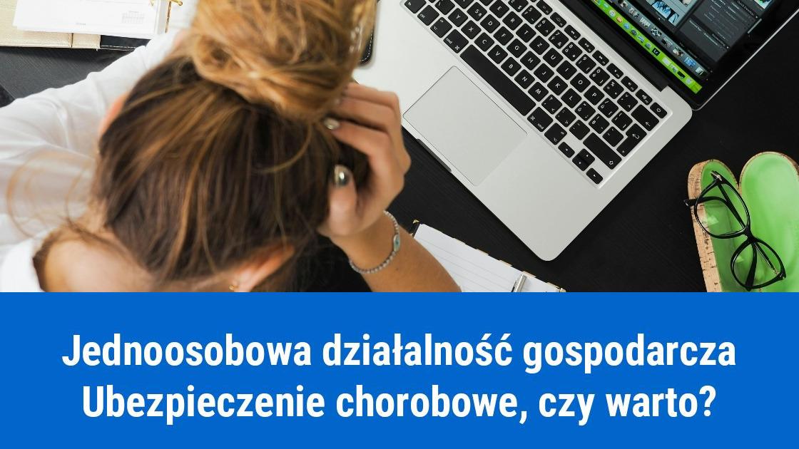czy warto placic ubezpieczenie chorobowe w jdg