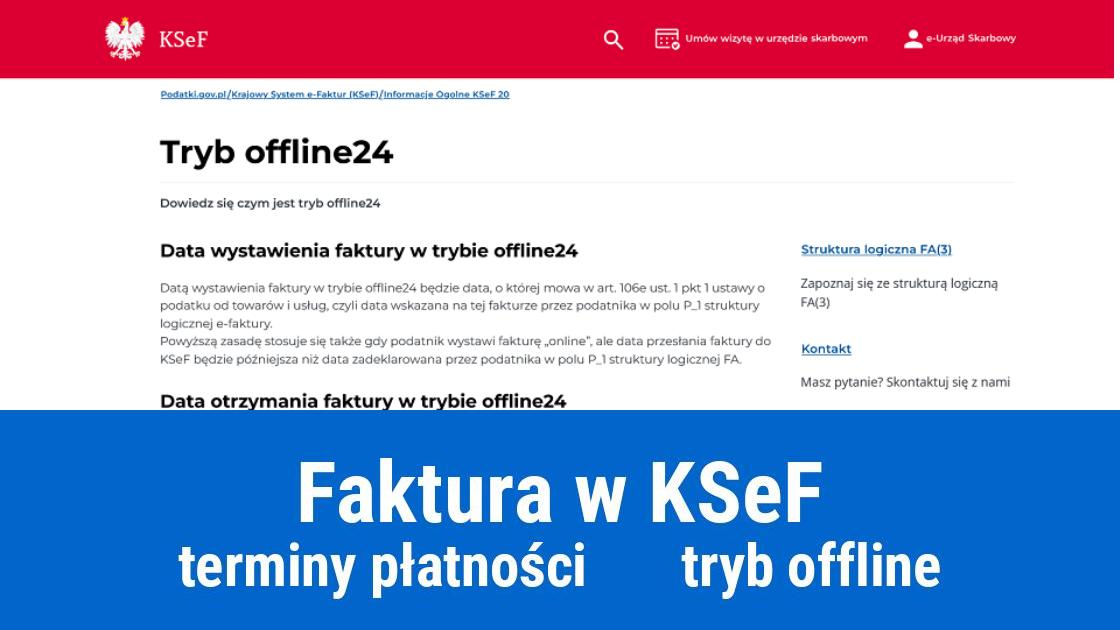 data wystawienia faktury w ksef termin platnosci tryb offline
