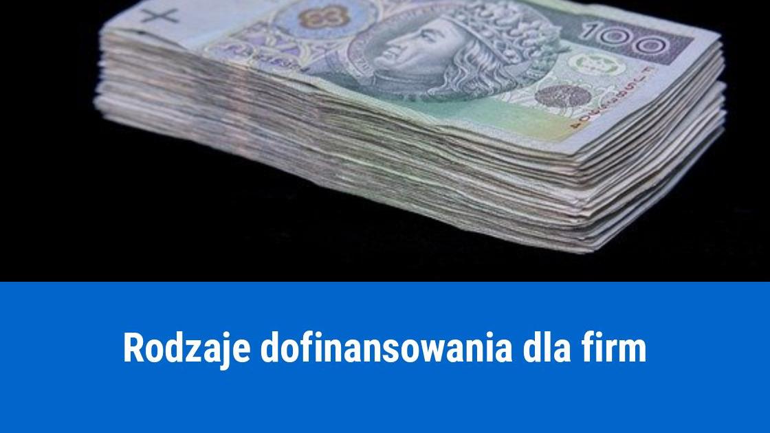 Jak otrzymać dofinansowanie dla firmy?