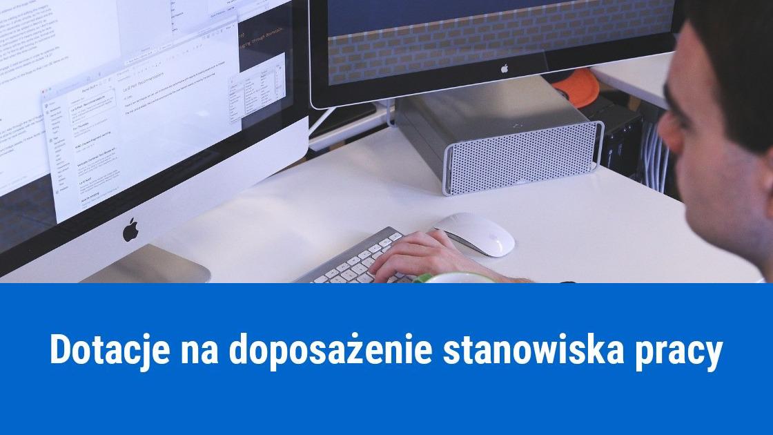 Zatrudnienie bezrobotnego – dotacja na doposażenie stanowiska pracy