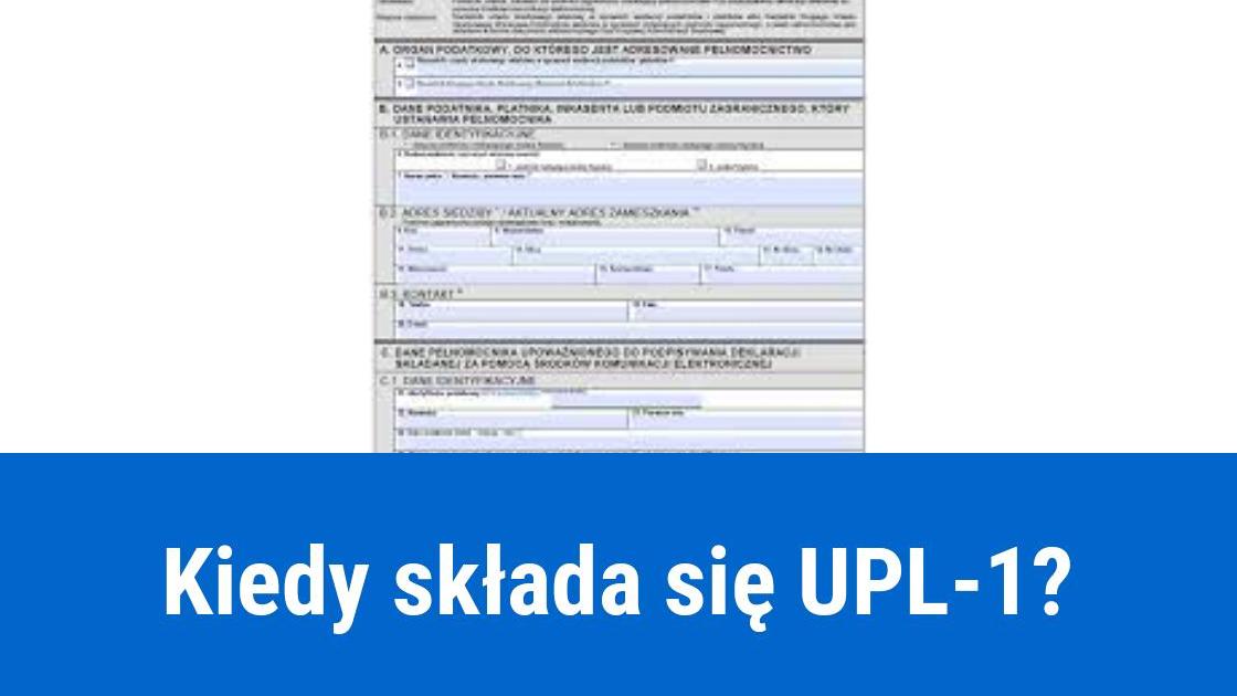 Dokument UPL-1, pełnomocnictwo do podpisywania deklaracji