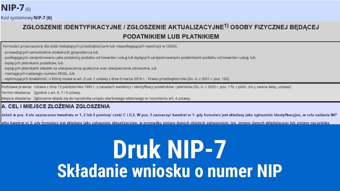 Jak złożyć i wypełnić druk NIP-7?