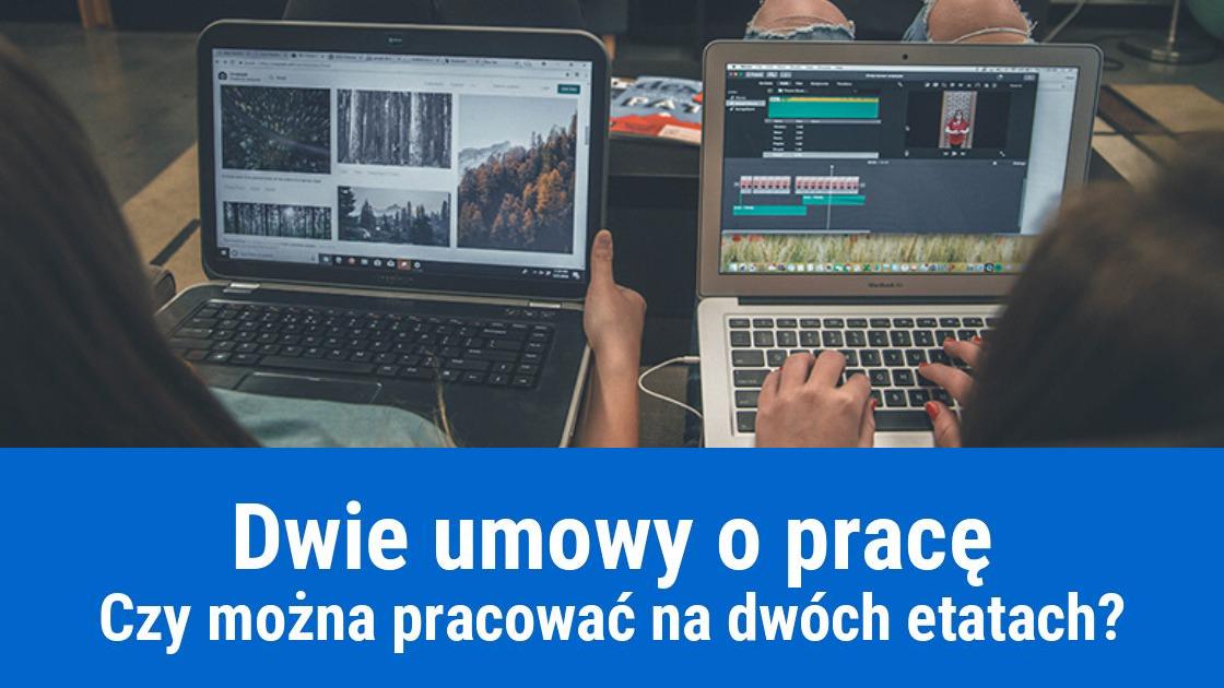 Dwie umowy o pracę z różnymi pracodawcami