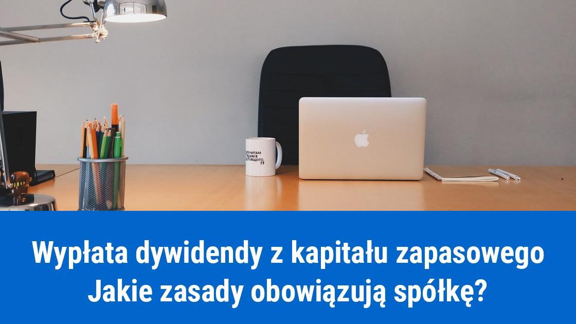 Czy można wypłacić dywidendę z kapitału zapasowego spółki?