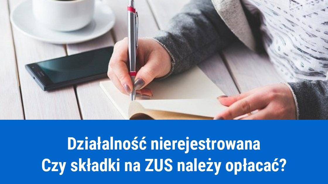 Składki ZUS przy działalności nierejestrowanej