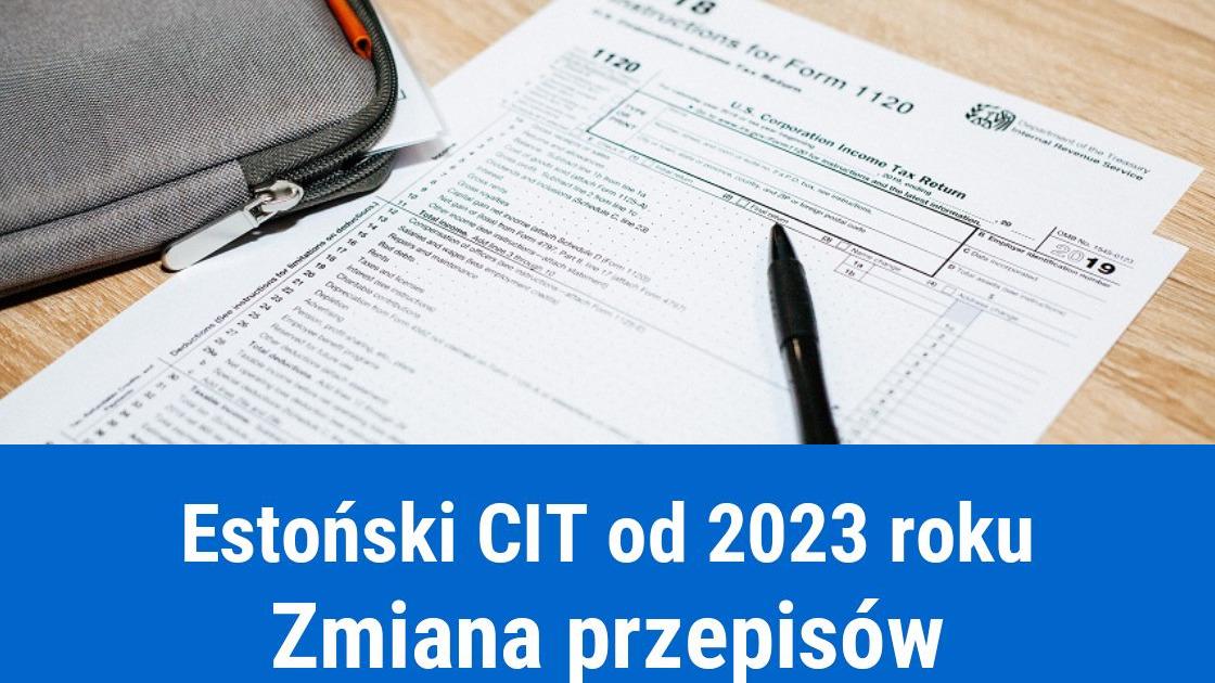 Estoński CIT 2023, zmiany przepisów