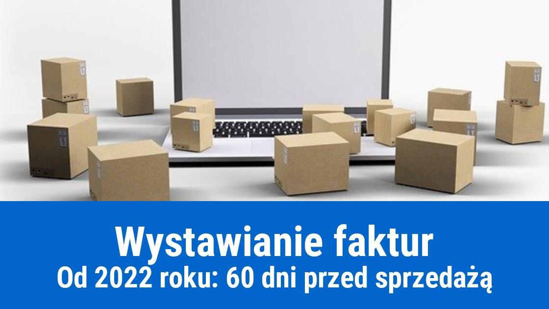 Faktura 60 dni przed datą sprzedaży