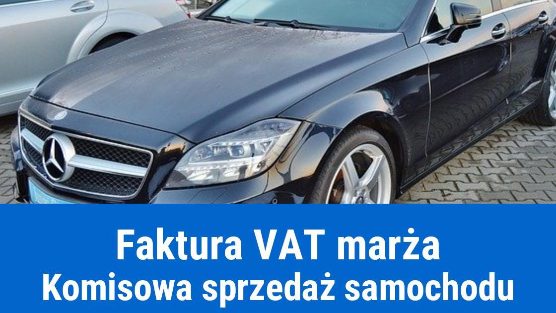 Faktura VAT marża, komis samochodowy