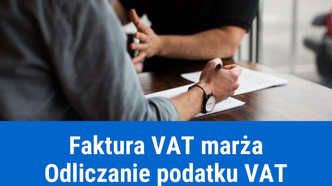 Faktura VAT marża, odliczanie podatku VAT