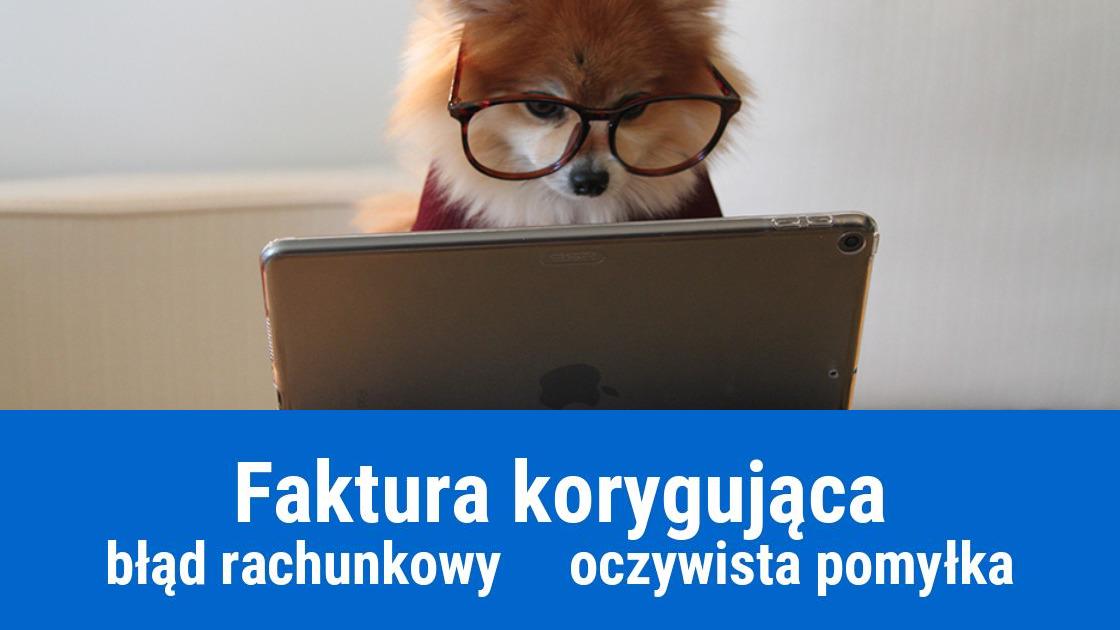 Faktura korygująca błąd i oczywistą pomyłkę