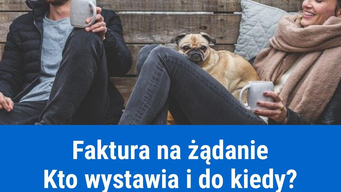 Faktura na żądanie klienta