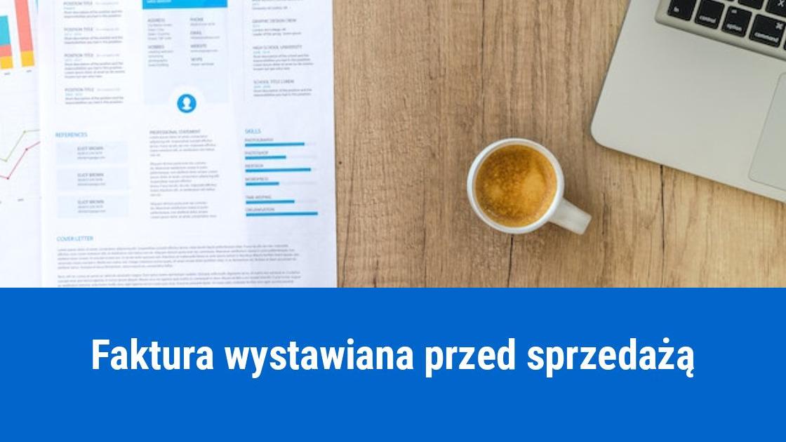 Faktura wystawiona przed sprzedażą, podatek VAT