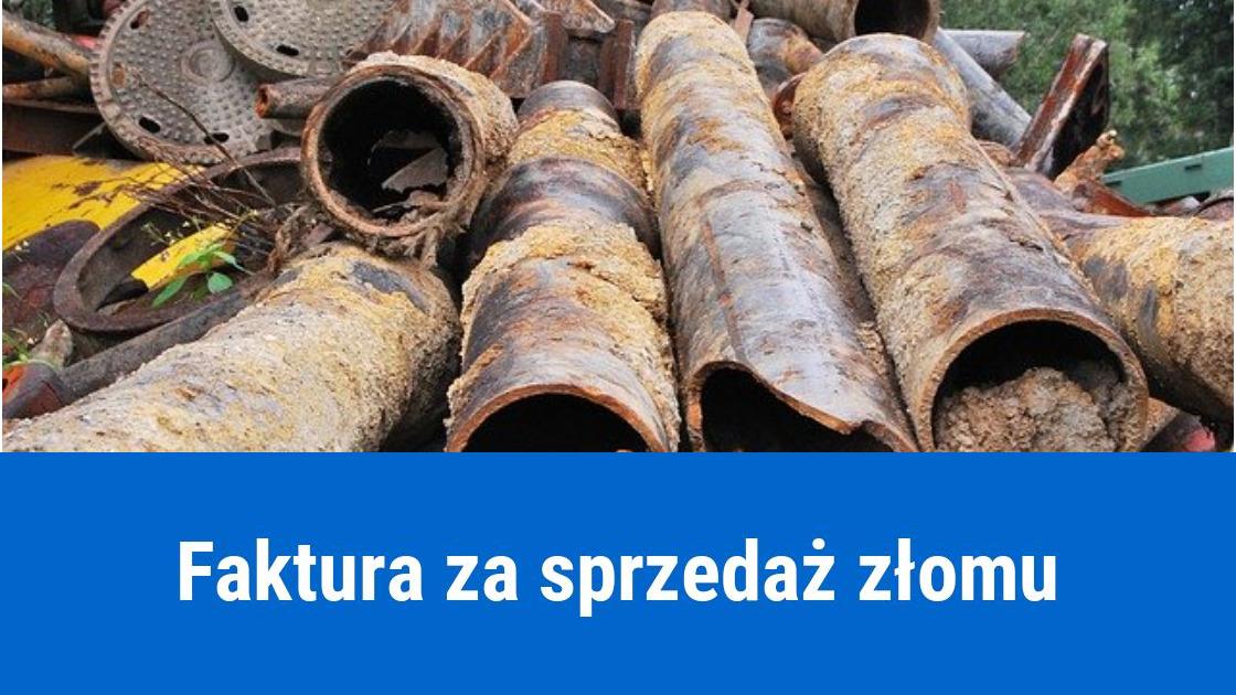 Jak wystawić fakturę za sprzedaż złomu?