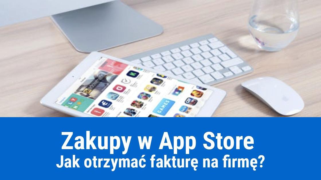 Faktura za zakupy w App Store na firmę