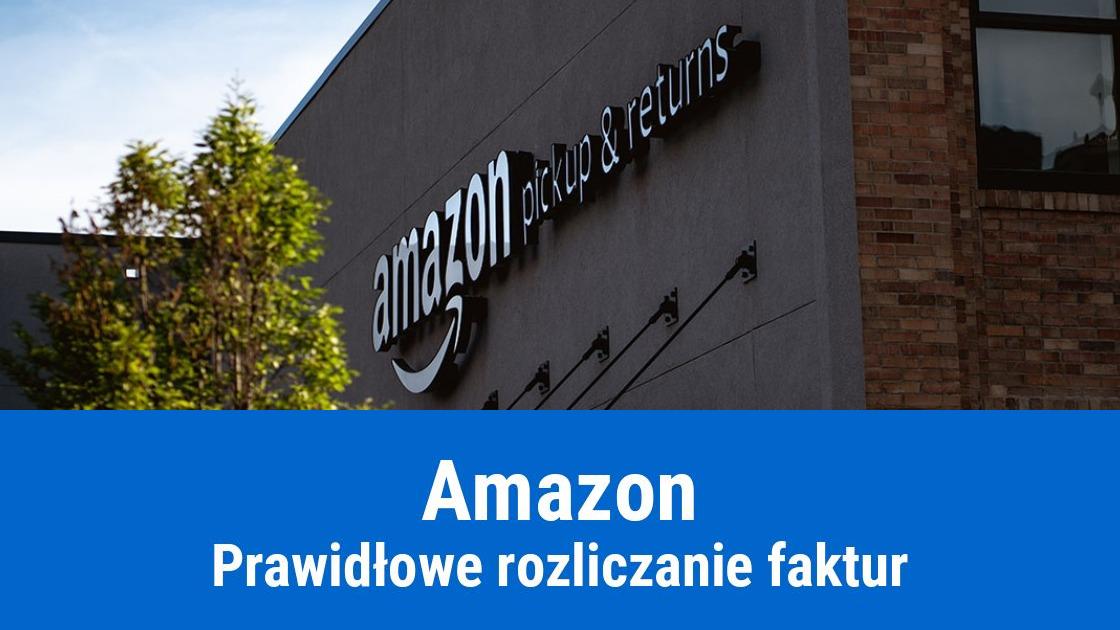 Faktury z Amazon, jak zaksięgować?