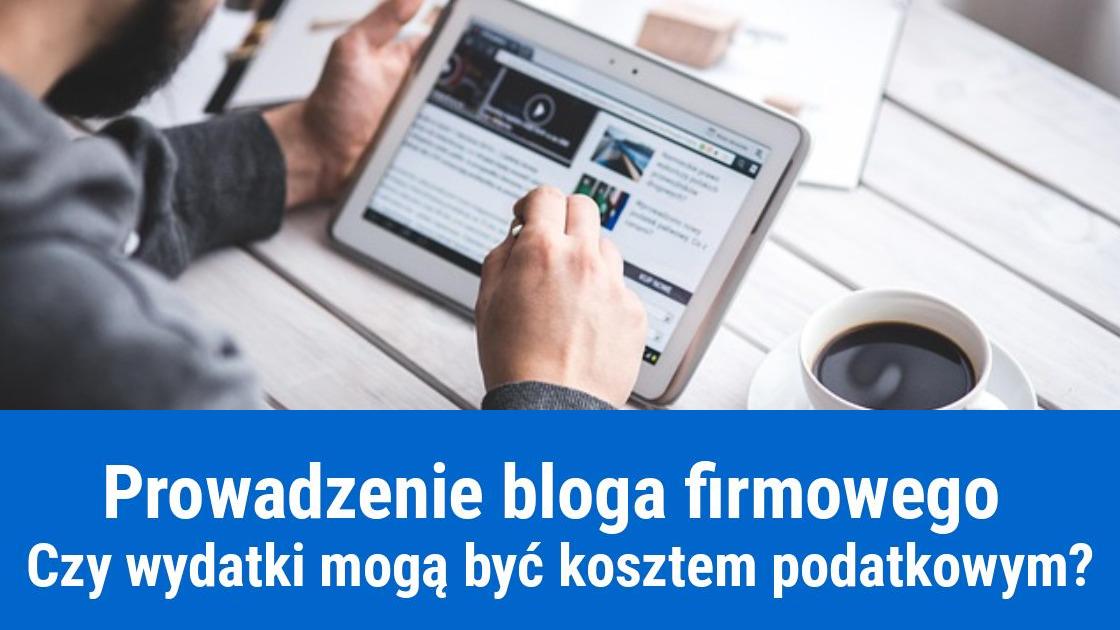 Firmowy blog w kosztach firmy