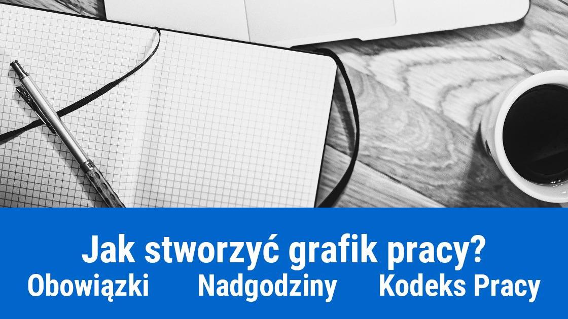 Jak ułożyć grafik pracy – poradnik