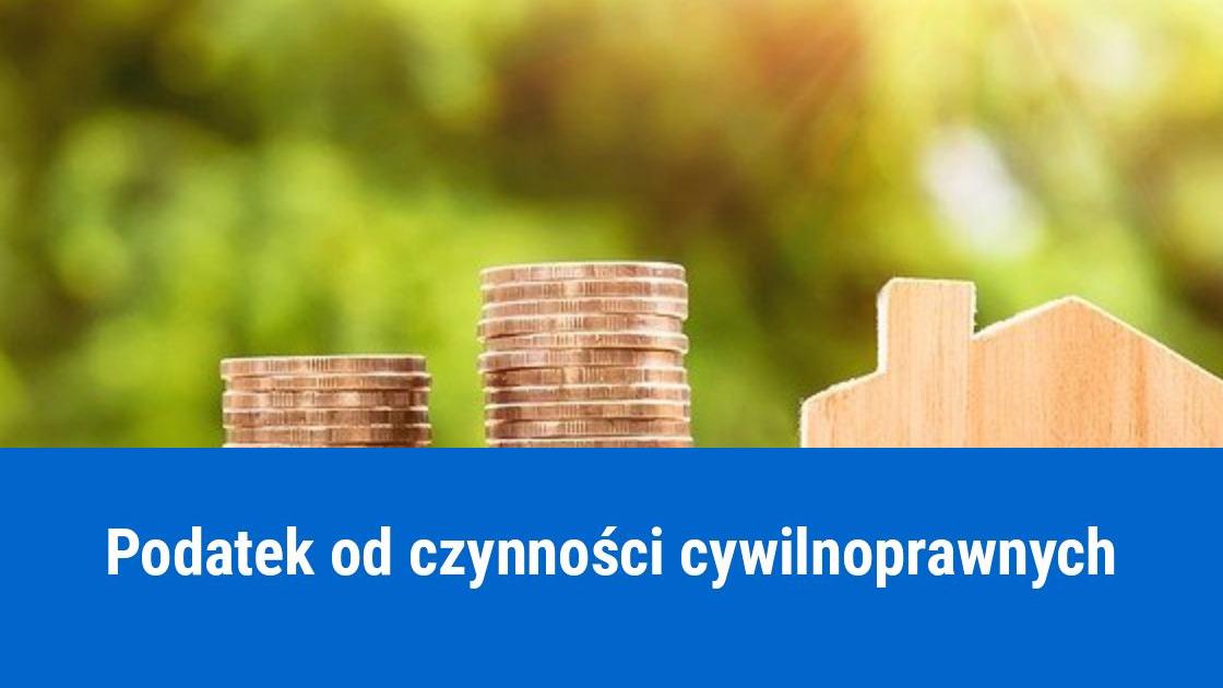 Podatek PCC od czynności cywilnoprawnych, ile wynosi?