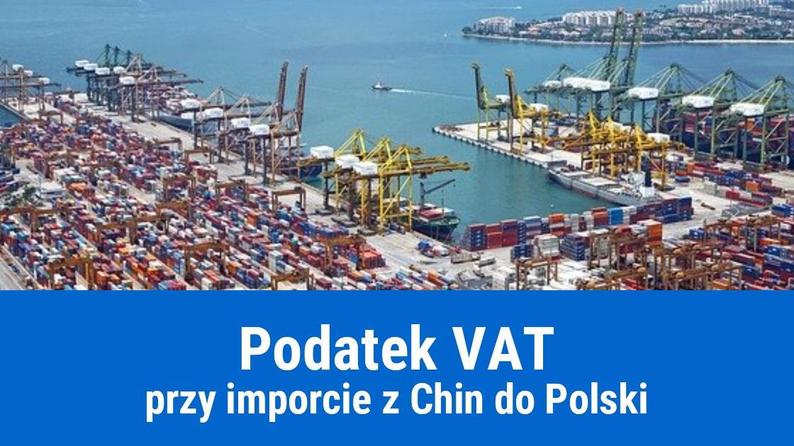 Import z Chin, a podatek VAT