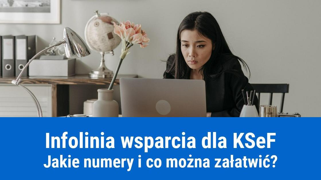 infolinia wsparcia dla krajowego systemu efaktur ksef