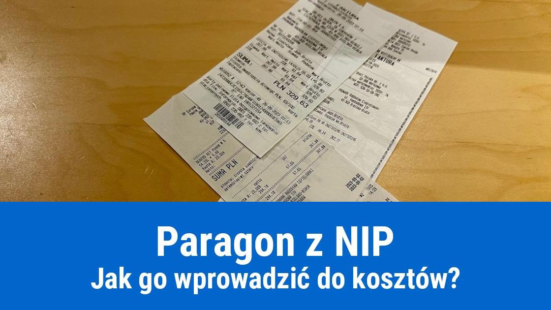 Jak dodać paragon z NIP do firmowych kosztów?