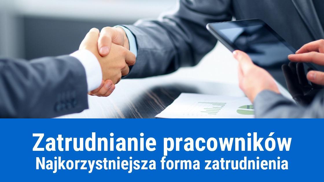 Najkorzystniejsza forma zatrudnienia pracownika